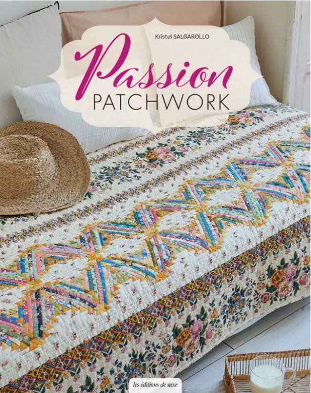 Livre Patchwork "Passion Patchwork" - Kristel Salgarello
