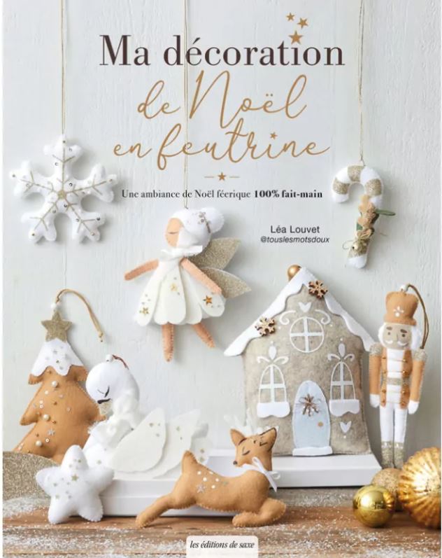 Livre "Ma Décoration de Noël en Feutrine"
