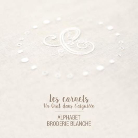 Carnet de dessins de broderie - Aphabet - Broderie Blanche