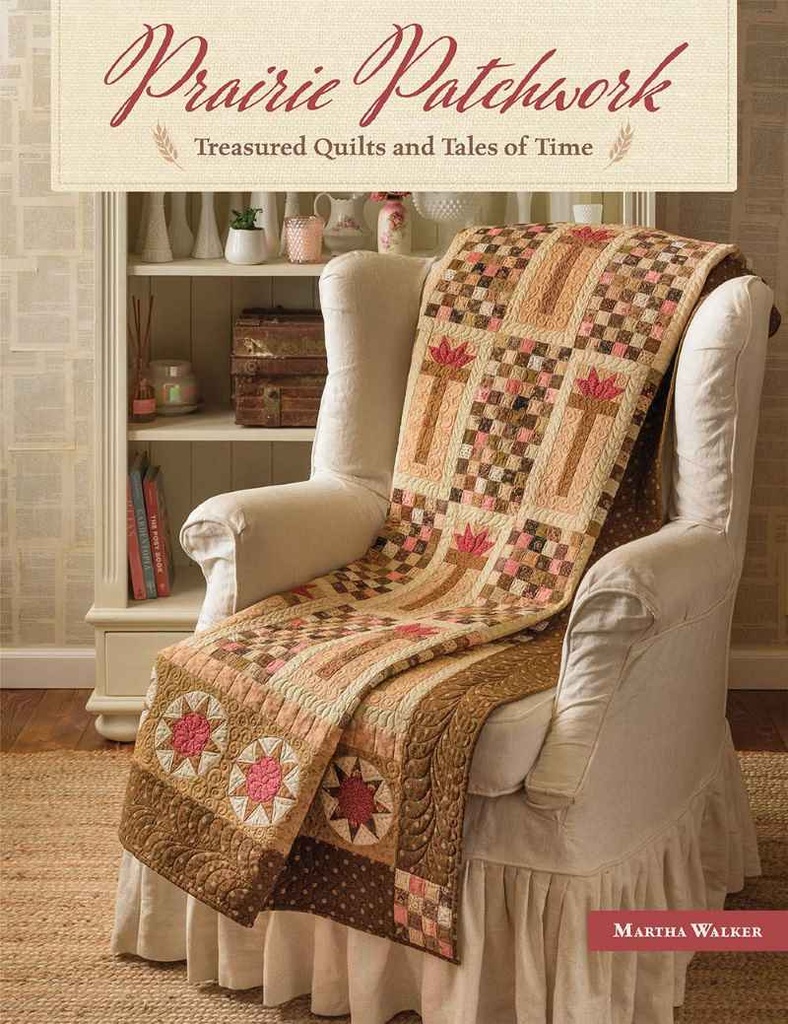 Livre Patchwork "Prairie Patchwork" Martha Walker
