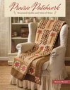 Livre Patchwork "Prairie Patchwork" Martha Walker