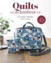 Livre Patchwork "Quilts du Bonheur" de Masako Wakayama