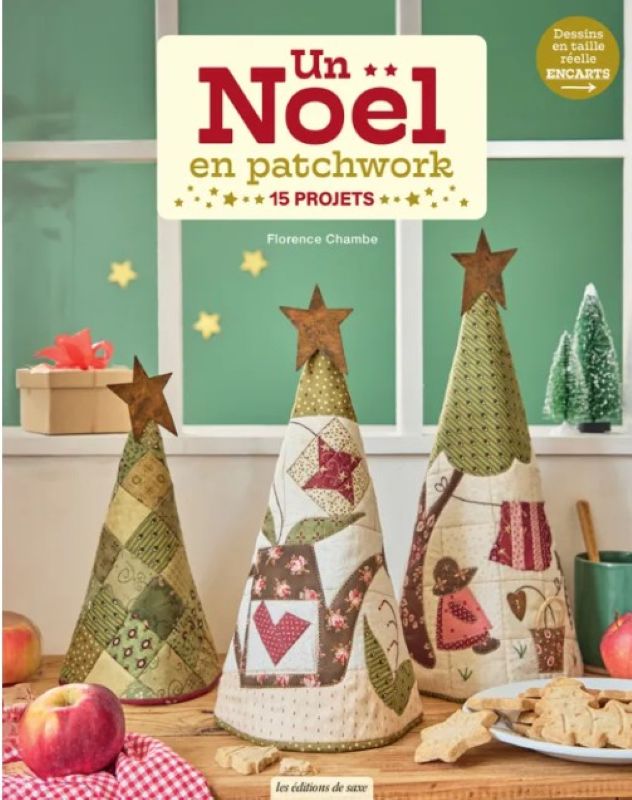 Livre Patchwork "un Noël en Patchwork" de Florence Chambe