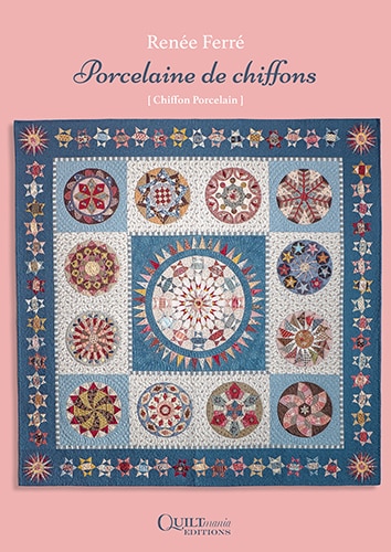 Livret Patchwork "Porcelaine de Chiffons" Renée Ferré