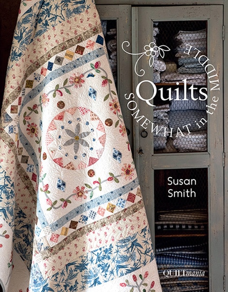 Livre Patchwork "Quilts Somewhat in the Middle" Susan Smith