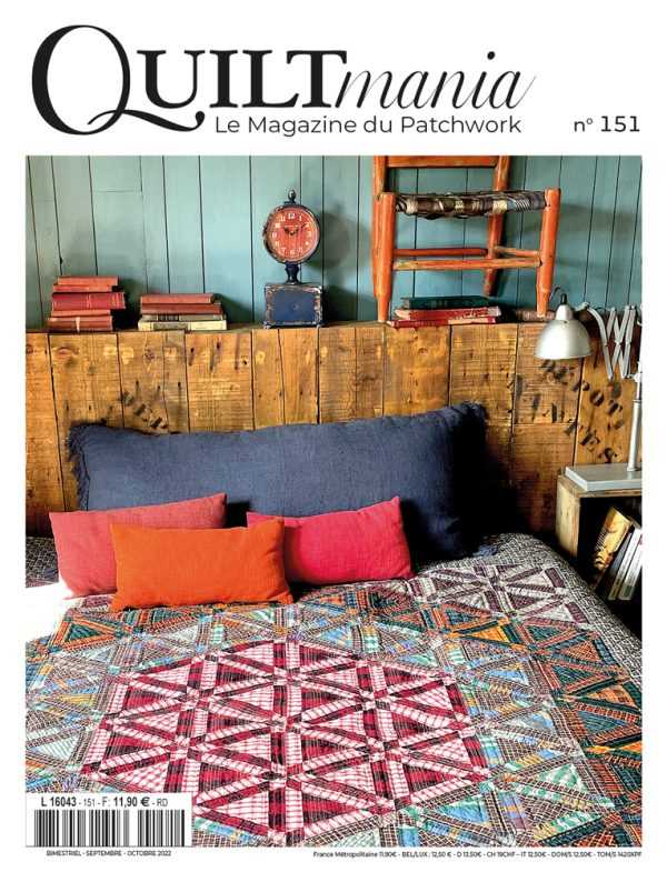Magazine Quiltmania n°151 - Sept. / Oct. 2022