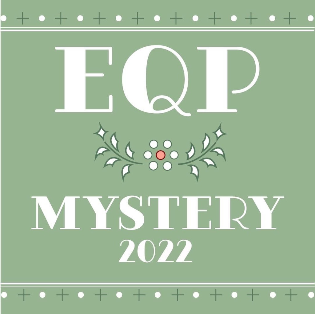 EQP Quilt Mystère 2022 _ Kit de Tissus