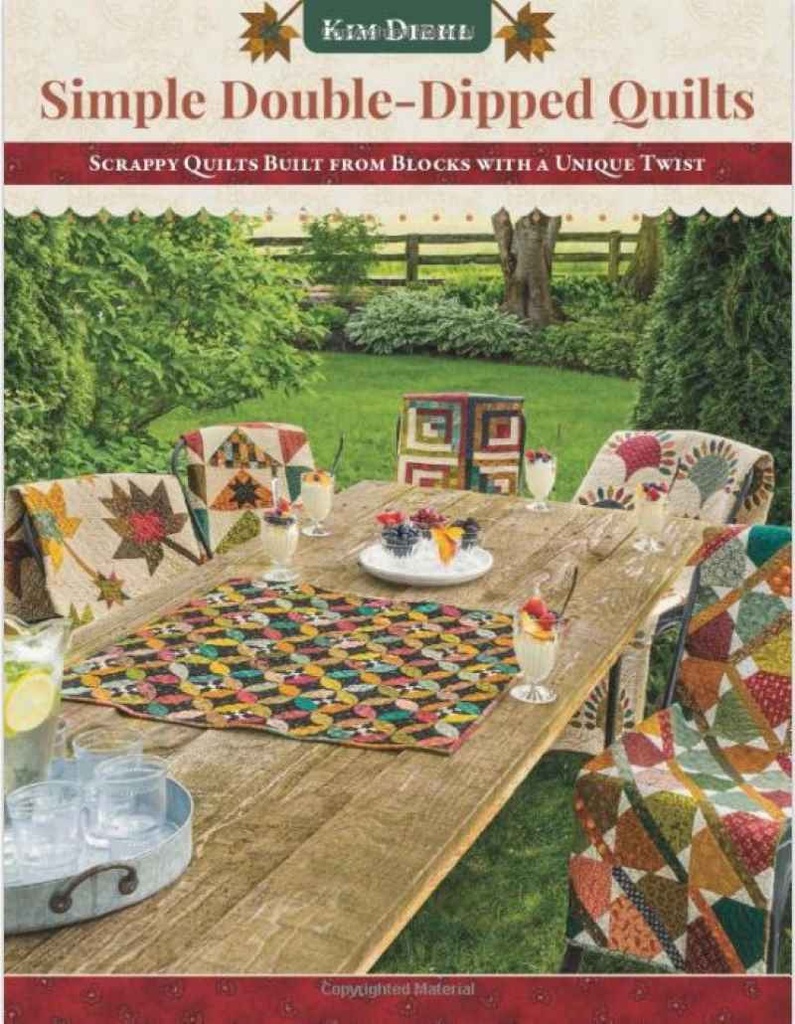 Livre Patchwork "Simple Double-Dipped Quilts" Kim Diehl