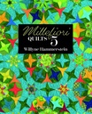 Livre Patchwork "Millefiori 5" Willyne Hammerstein