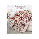 Livre Patchwork "Flowering Folk Art" de Dawn Heese